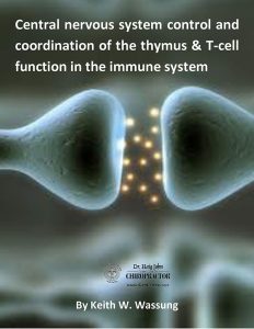 Central nervous system control and coordination of the thymus & T-cell function in the immune system